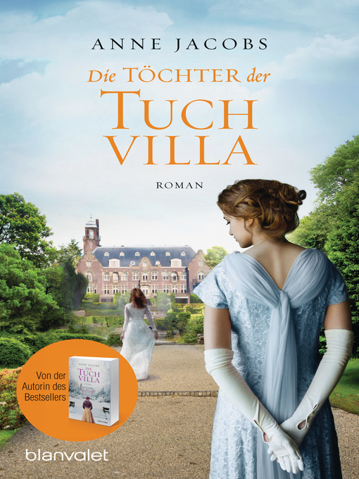 Title details for Die Töchter der Tuchvilla by Anne Jacobs - Available